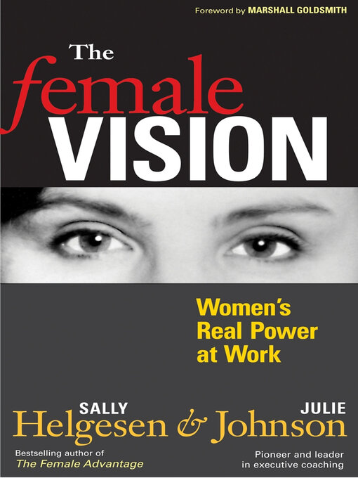 Title details for The Female Vision by Sally Helgesen - Wait list
